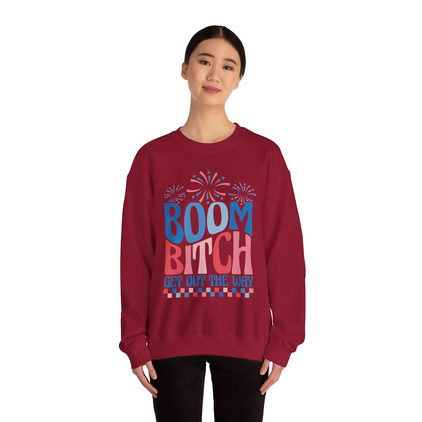 Boom Bitch 4th of July Sweatshirt