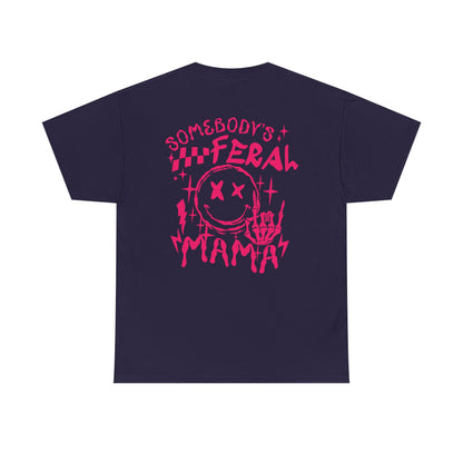 Feral Mama Tee