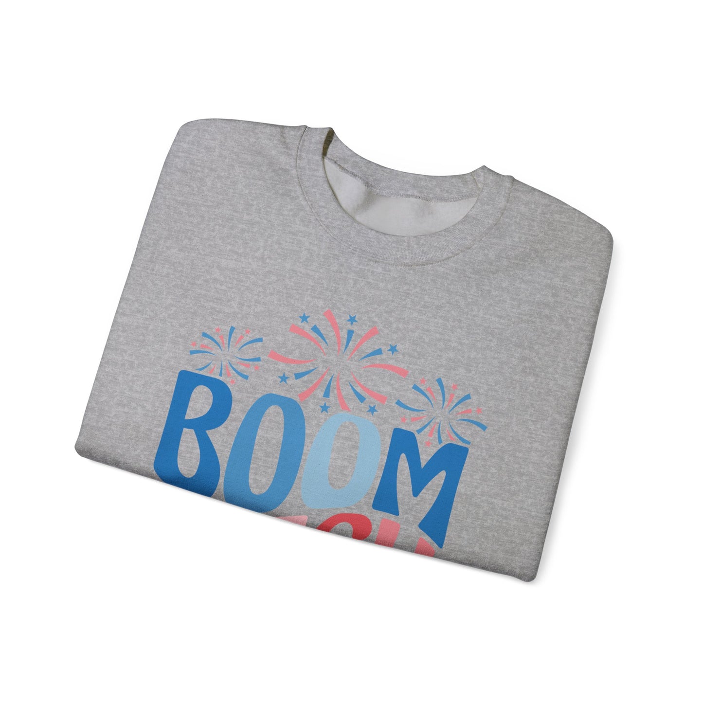 Boom Bitch 4th of July Sweatshirt