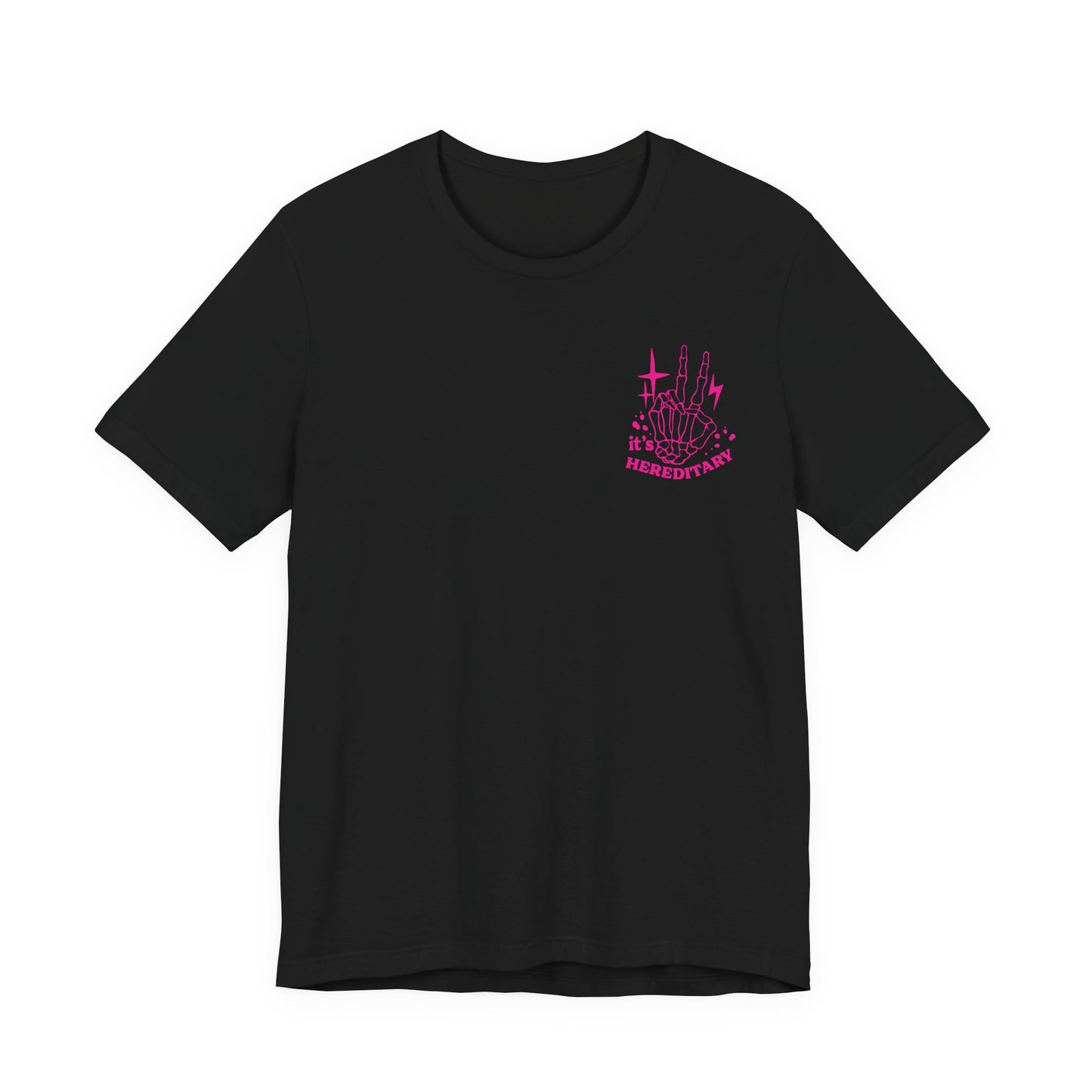 It's Hereditary Adult Unisex Tee
