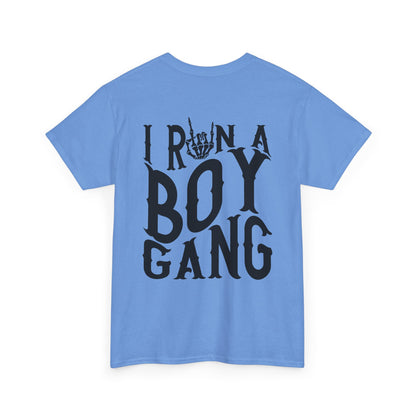 I Run A Boy Gang Tee