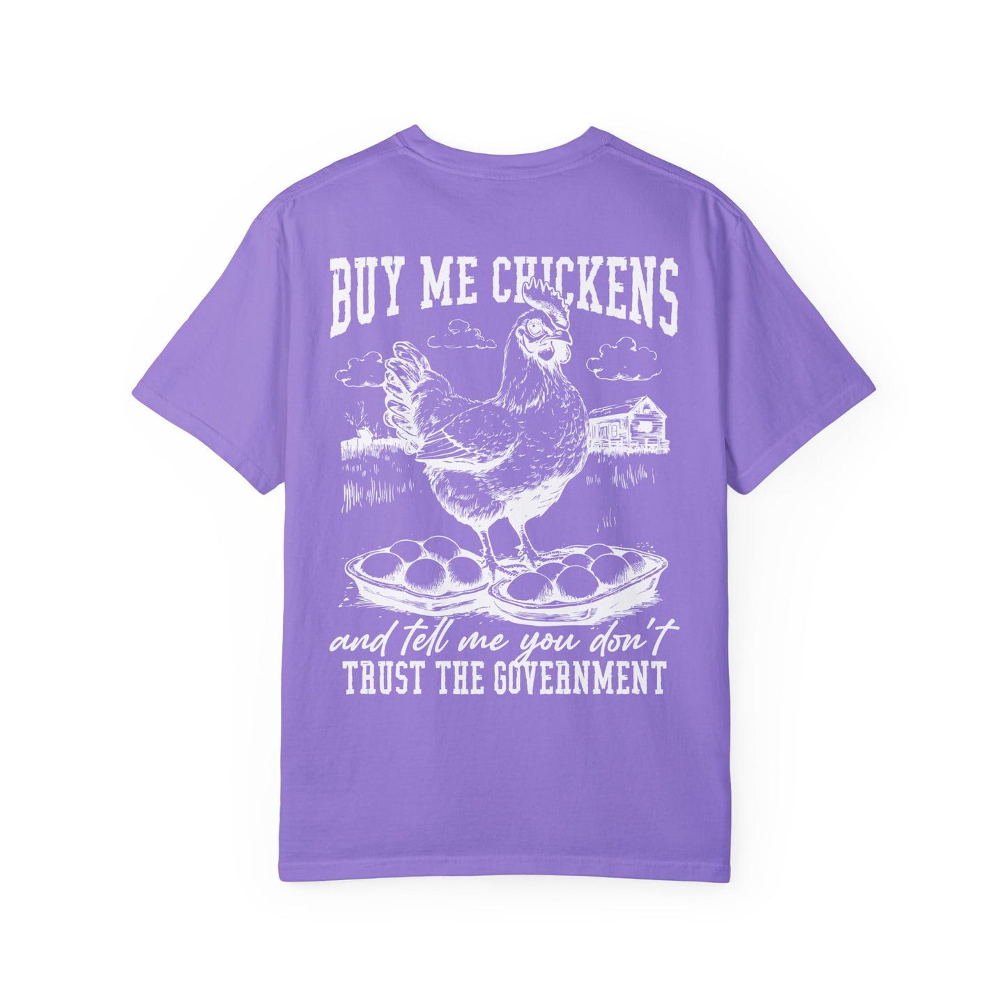 Buy Me Chickens Adult Unisex Tee