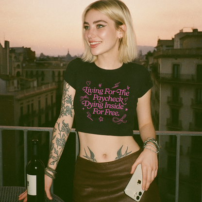 Living For The Paycheck Women's Baby Tee