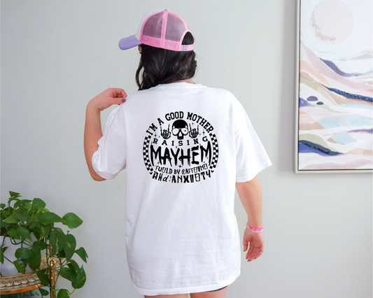 Raising Mayhem Tee